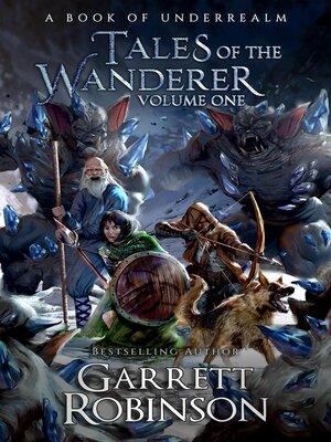 cover image of Tales of the Wanderer Volume One